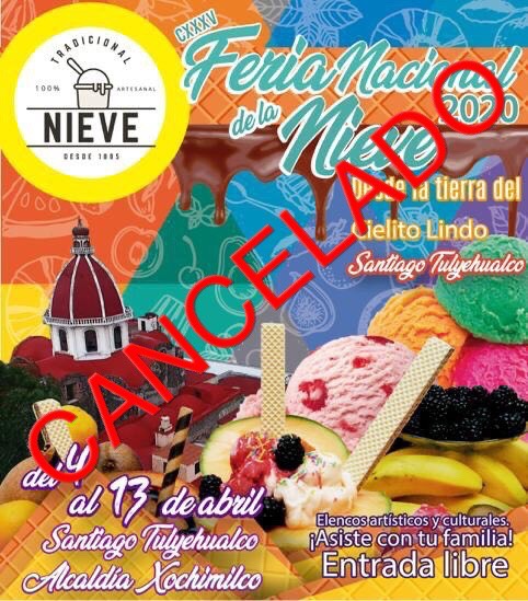 Feria de la Nieve de Santiago Tulyehualco se Cancela