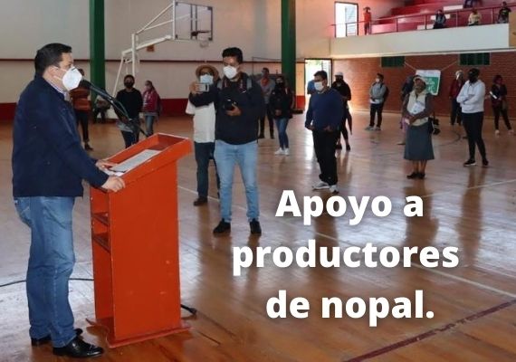Apoyo A Productores De Nopal.