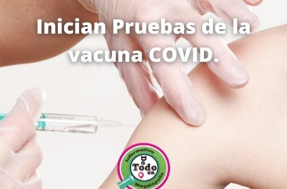 Inician Ensayo Clínico De Fase Tres De La Vacuna Contra COVID-19
