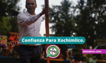 Confianza Para Xochimilco.