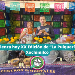 XOCHIMILCO REVIVE MUERTOS CON SABORES DE TRADICIÓN, A TRAVÉS DE «LA PULQUERÍA».